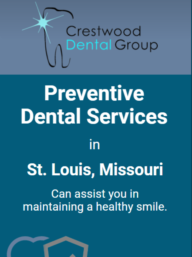 Preventive Dental Services in St. Louis