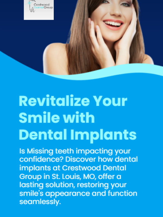 Revitalize Your Smile with Dental Implants