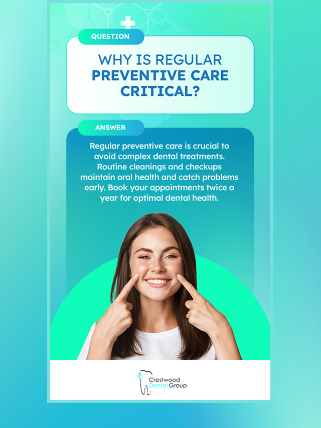Why is regular preventive care critical